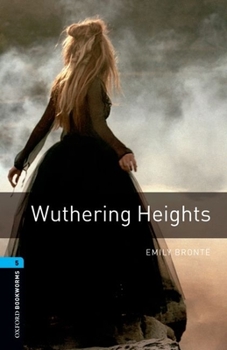 Paperback Oxford Bookworms Library: Wuthering Heights: Level 5: 1,800 Word Vocabulary Book