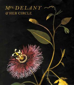 Hardcover Mrs. Delany & Her Circle Book