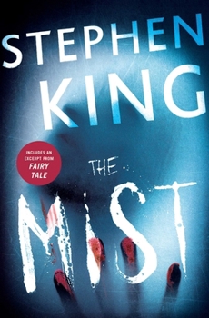 The Mist - Book #1 of the Skeleton Crew