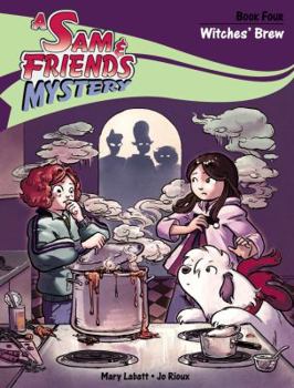 Witches' Brew - Book #4 of the Sam & Friends