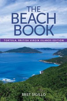 Paperback The Beach Book, Tortola, British Virgin Islands edition Book