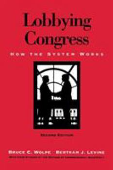 Paperback Lobbying Congress: How the System Works Book