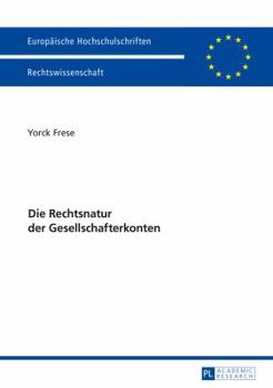 Paperback Die Rechtsnatur Der Gesellschafterkonten [German] Book