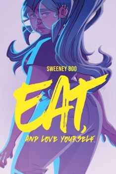 Paperback Eat, and Love Yourself Book