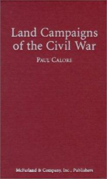 Library Binding Land Campaigns of the Civil War Book