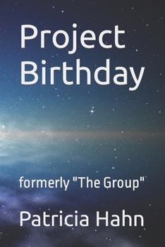 Paperback Project Birthday: formerly The Group Book