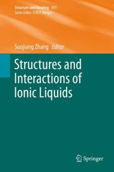 Hardcover Structures and Interactions of Ionic Liquids Book