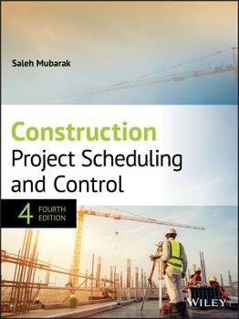 Hardcover Construction Project Scheduling and Control Book