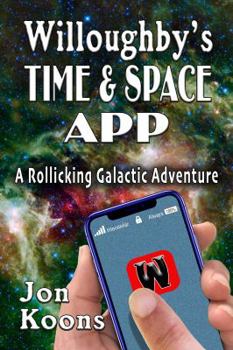 Paperback Willoughby's Time & Space App Book
