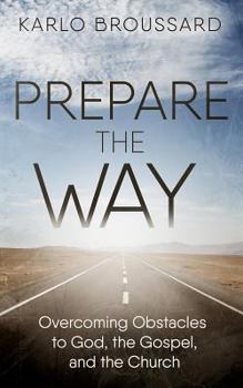 Paperback Prepare the Way: Overcoming OB Book