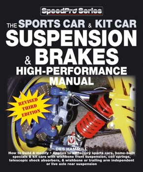 Paperback The Sports Car & Kit Car Suspension & Brakes High-Performance Manual: Revised & Updated 3rd Edition Book