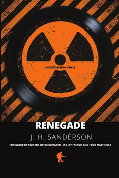 Renegade - Book #2 of the Roadhouse Sons