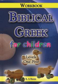 Paperback Biblical Greek for Children Workbook Book