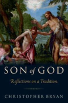 Hardcover Son of God: Reflections on a Tradition Book