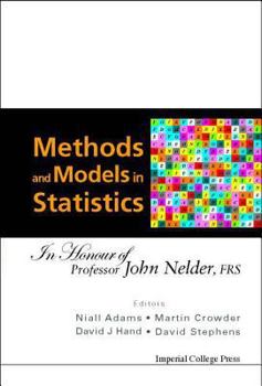 Hardcover Methods and Models in Statistics: In Honour of Professor John Nelder, Frs Book