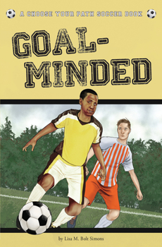 Paperback Goal-Minded: A Choose Your Path Soccer Book