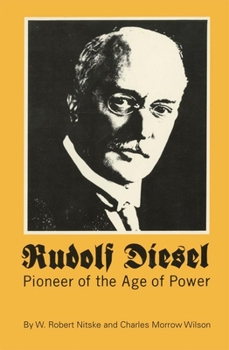 Paperback Rudolf Diesel: Pioneer in the Age of Power Book