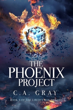 The Phoenix Project - Book #3 of the Liberty Box