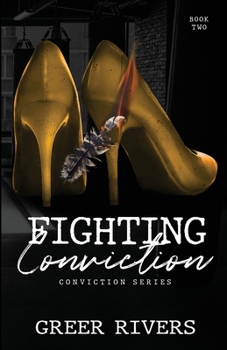 Paperback Fighting Conviction: A Brother's Best Friend Romantic Suspense (Conviction Series Book Two) Book