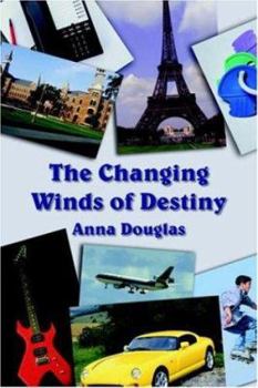 Paperback The Changing Winds of Destiny Book