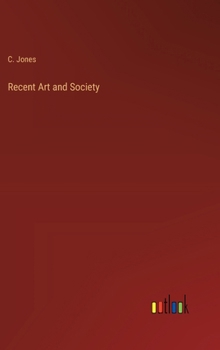 Recent Art and Society