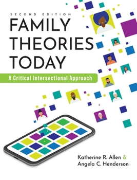 Hardcover Family Theories Today: A Critical Intersectional Approach Book