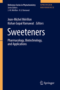 Hardcover Sweeteners: Pharmacology, Biotechnology, and Applications Book