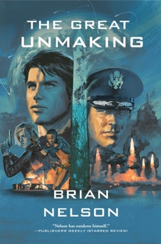 The Great Unmaking - Book #3 of the Course of Empire