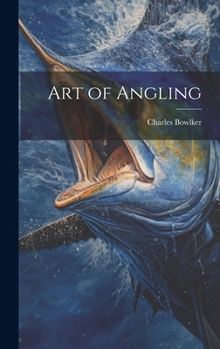 Hardcover Art of Angling Book