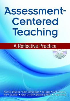 Paperback Assessment-Centered Teaching: A Reflective Practice [With CDROM] Book