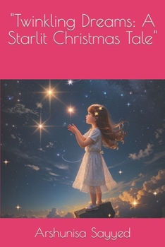 Paperback "Twinkling Dreams: A Starlit Christmas Tale" Book