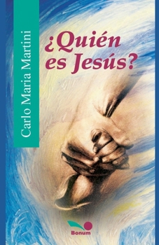¿Quién es Jesús? (Spanish Edition)