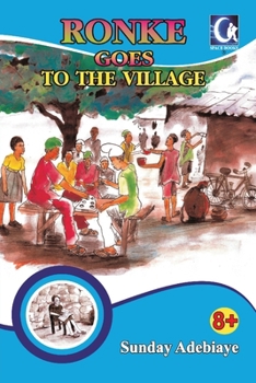 Paperback Ronke goes to the village Book