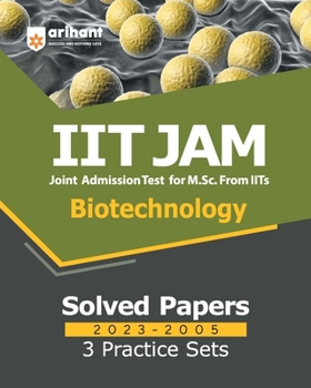 Paperback IIT JAM Biotechnology Solved Papers (2023-2005) and 3 Practice Sets Book