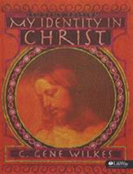 Mass Market Paperback My Identity in Christ - Student Edition Book