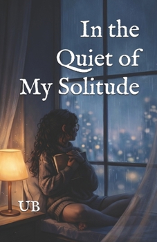 Paperback In the Quiet of My Solitude Book