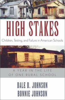 Paperback High Stakes: Children, Testing, and Failure in American Schools Book