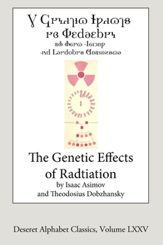 Paperback The Genetic Effects of Radiation (Deseret Alphabet edition) Book