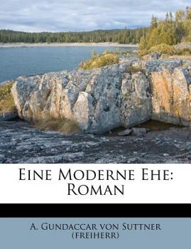 Paperback Eine Moderne Ehe: Roman [German] Book