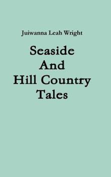 Hardcover Seaside and Hill Country Tales Book