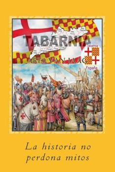 Paperback Tabarnia: La historia no perdona mitos [Spanish] Book