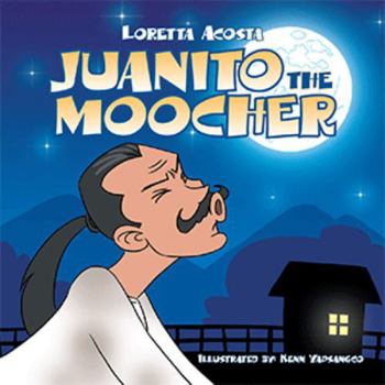 Paperback Juanito the Moocher Book