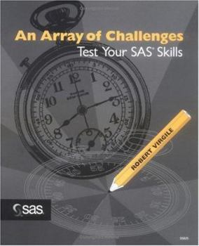 Paperback An Array of Challenges--Test SAS Skills Book