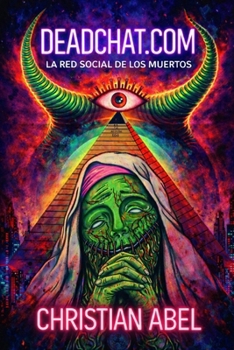 Paperback Deadchat.com: La red social de los muertos [Spanish] Book