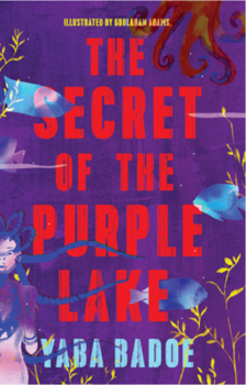 Paperback The Secret of the Purple Lake Book