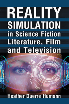 Paperback Reality Simulation in Science Fiction Literature, Film and Television Book