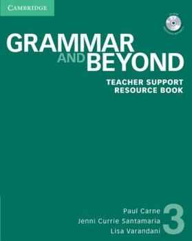Paperback Grammar and Beyond Level 3 Teacher Support Resource Book [With CDROM] Book