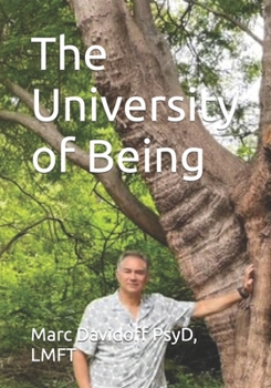 Paperback The University of Being Book