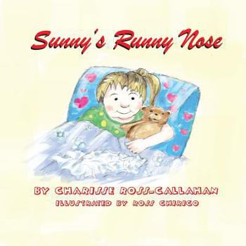 Paperback Sunny's Runny Nose Book