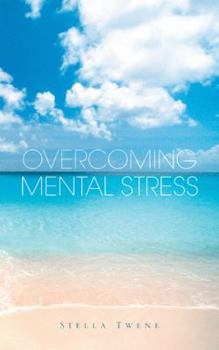 Paperback Overcoming Mental Stress Book